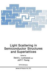 Cover image for Light Scattering in Semiconductor Structures and Superlattices