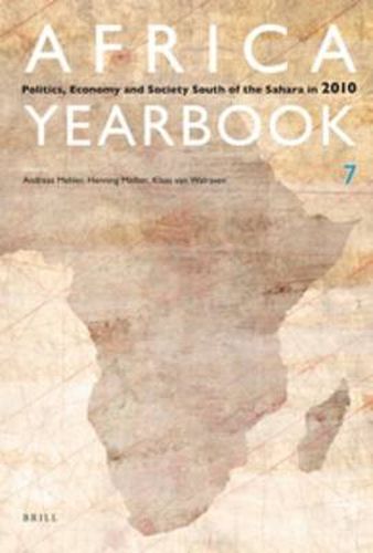 Cover image for Africa Yearbook Volume 7: Politics, Economy and Society South of the Sahara in 2010