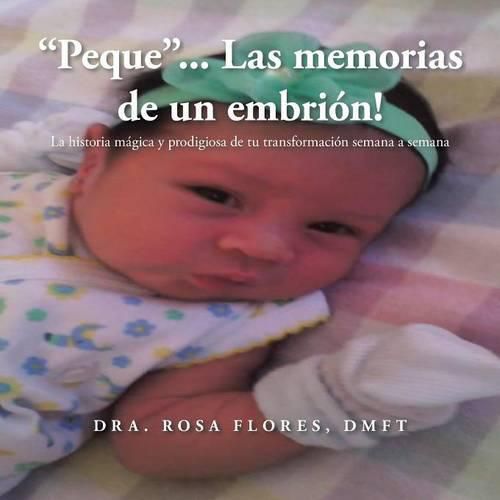 Cover image for "peque..". Las Memorias de Un Embrion!
