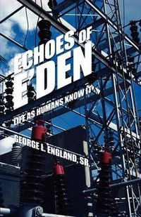 Cover image for Echoes of E'Den