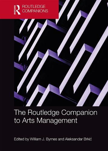 The Routledge Companion to Arts Management