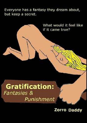 Cover image for Gratification: Fantasies and Punishment