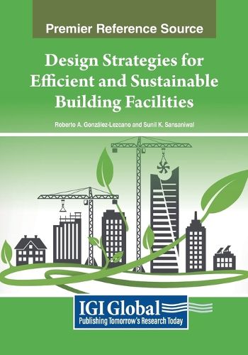 Cover image for Design Strategies for Efficient and Sustainable Building Facilities