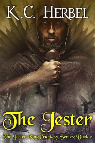 Cover image for The Jester: The Jester King Fantasy Series: Book Two