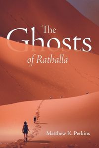 Cover image for The Ghosts of Rathalla