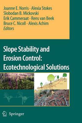 Slope Stability and Erosion Control: Ecotechnological Solutions