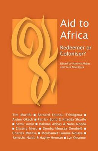 Cover image for Aid to Africa: Redeemer or Coloniser?