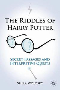 Cover image for The Riddles of Harry Potter: Secret Passages and Interpretive Quests