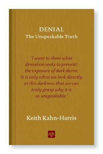 Cover image for Denial: The Unspeakable Truth