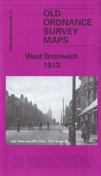 Cover image for West Bromwich 1913: Staffordshire Sheet 68.10D