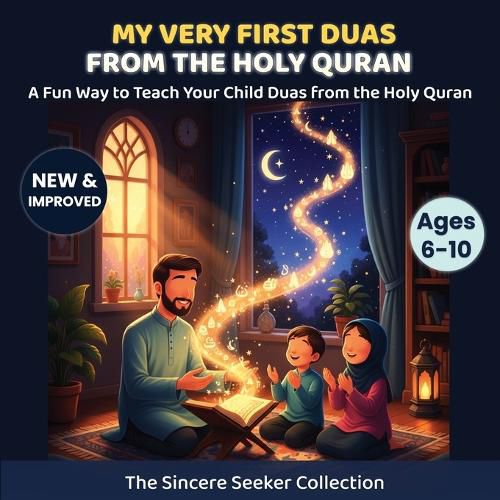 Cover image for My Very First Duas From the Holy Quran: A Fun Way to Teach Your Child Duas from The Holy Quran