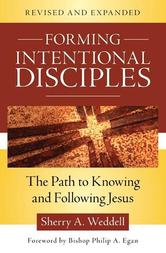 Cover image for Forming Intentional Disciples: The Path to Knowing and Following Jesus, Revised and Expanded