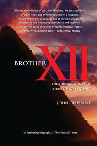 Cover image for Brother XII: The Strange Odyssey of a 20th-century Prophet