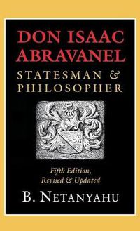 Cover image for Don Isaac Abravanel: Statesman and Philosopher