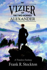 Cover image for The Vizier of the Two-horned Alexander