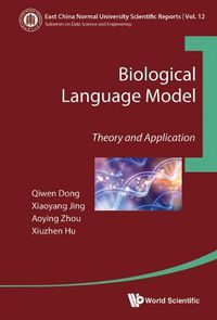 Cover image for Biological Language Model: Theory And Application