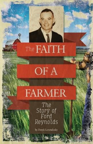 Cover image for The Faith of A Farmer