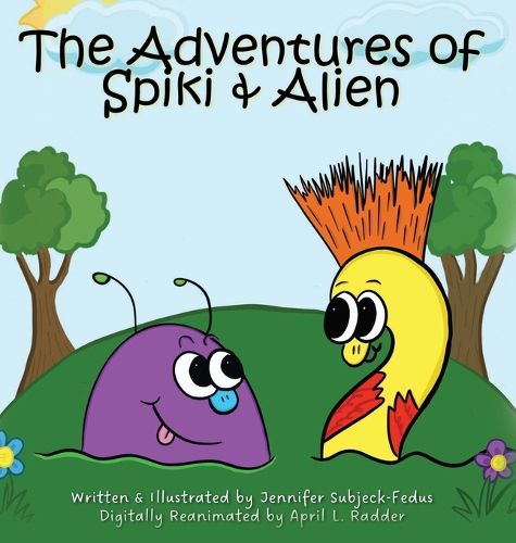 Cover image for The Adventures of Spiki & Alien