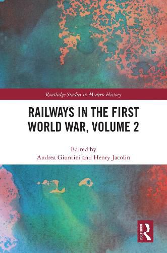 Cover image for Railways in the First World War, Volume 2