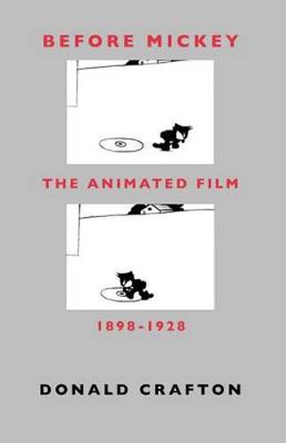 Cover image for Before Mickey: Animated Film, 1898-1928