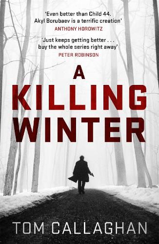 Cover image for A Killing Winter: An Inspector Akyl Borubaev Thriller (1)