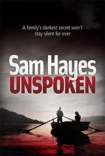 Cover image for Unspoken: An edge-of-your-seat psychological thriller with a shocking twist