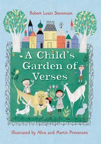 Cover image for Robert Louis Stevenson's A Child's Garden of Verses