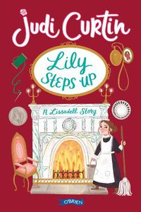 Cover image for Lily Steps Up: A Lissadell Story