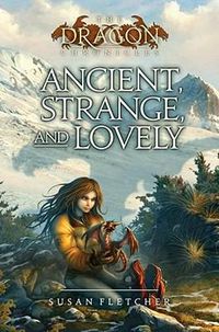 Cover image for Ancient, Strange, and Lovely