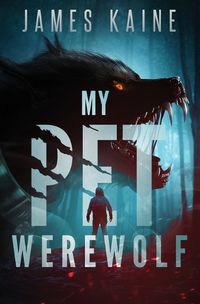 Cover image for My Pet Werewolf