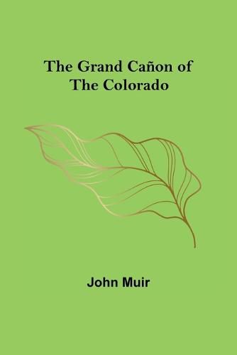 Cover image for The Grand Canon of the Colorado