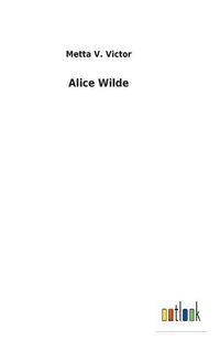 Cover image for Alice Wilde