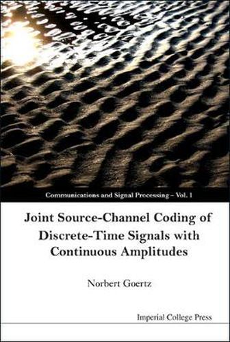 Joint Source-channel Coding Of Discrete-time Signals With Continuous Amplitudes