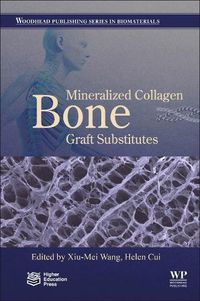 Cover image for Mineralized Collagen Bone Graft Substitutes