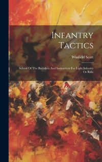 Cover image for Infantry Tactics