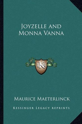 Cover image for Joyzelle and Monna Vanna