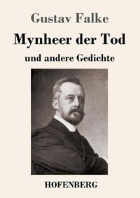 Cover image for Mynheer der Tod: und andere Gedichte