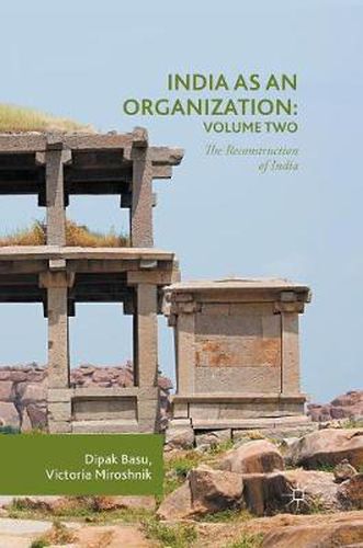 Cover image for India as an Organization: Volume Two: The Reconstruction of India