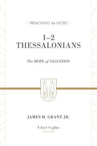 Cover image for 1-2 Thessalonians: The Hope of Salvation