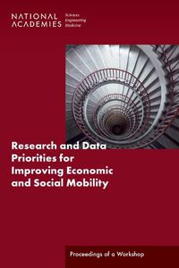 Cover image for Research and Data Priorities for Improving Economic and Social Mobility
