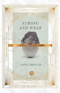 Cover image for Strong and Weak Bible Study