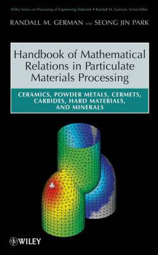 Cover image for Handbook of Mathematical Relations in Particulate Materials Processing