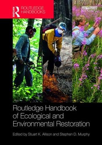 Cover image for Routledge Handbook of Ecological and Environmental Restoration