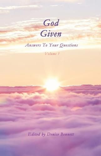 Cover image for God Given: Answers To Your Questions