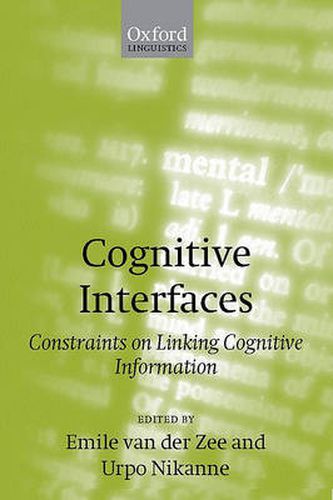 Cover image for Cognitive Interfaces: Constraints on Linking Cognitive Information