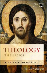 Cover image for Theology - the Basics 4e