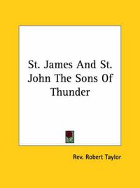 Cover image for St. James and St. John the Sons of Thunder