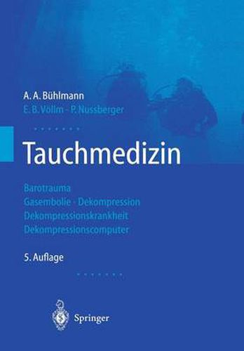 Cover image for Tauchmedizin: Barotrauma Gasembolie - Dekompression Dekompressionskrankheit Dekompressionscomputer