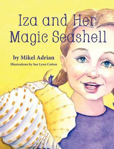 Cover image for Iza and Her Magic Seashell