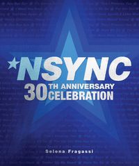 Cover image for NSYNC 30th Anniversary Celebration